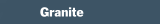 Granite